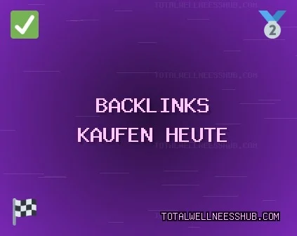 Backlinks kaufen heute Qualitative Backlinks